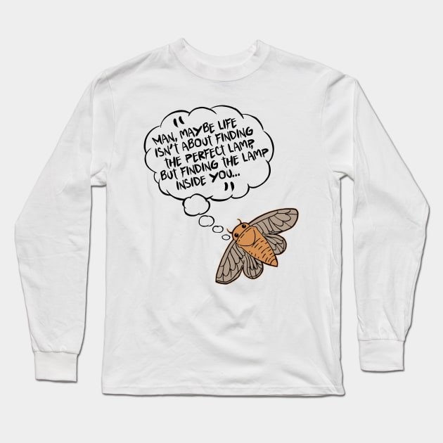 Find the Lamp Inside You // Funny Moth Design Long Sleeve T-Shirt by darklordpug